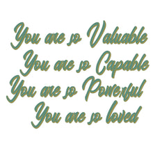 Load image into Gallery viewer, You are so Vauable...
